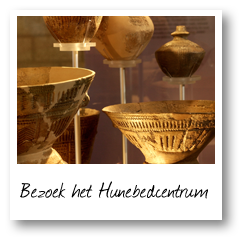Bezoek het Hunebedcentrum